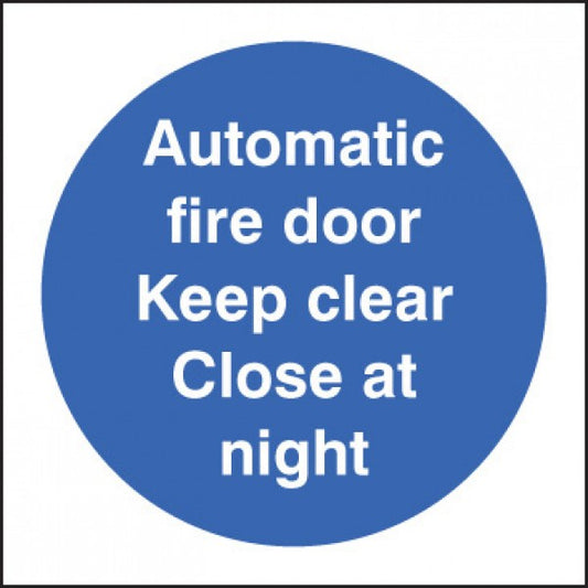 Automatic fire door keep clear close at night (1617)