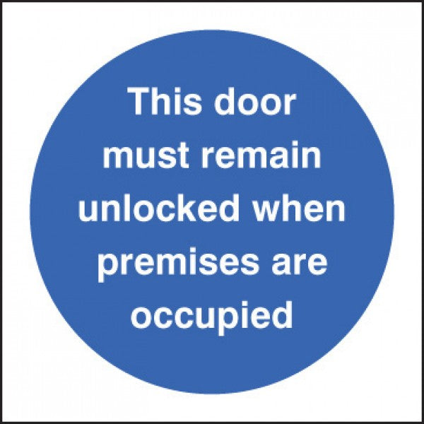 Door must remain unlocked when premises occupied (1619)