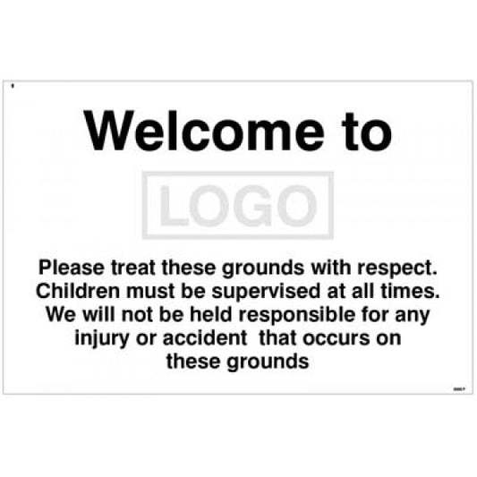 Welcome to (add name/logo) Please treat these grounds with respect (5477)