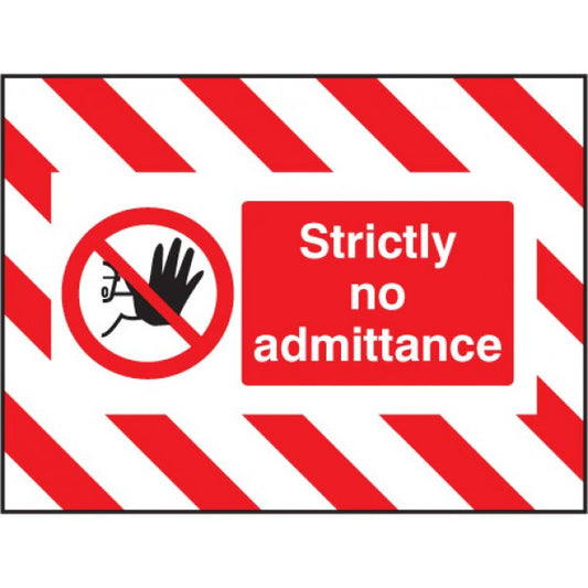 Door Screen Sign- Strictly no admittance 600x450mm (5132)
