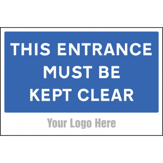 This entrance must be kept clear, site saver sign 600x400mm (5775)