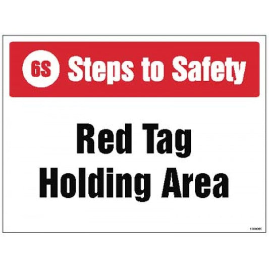 6S Steps to Safety, Red tag holding area (5948)