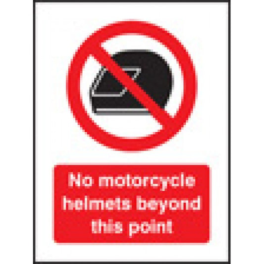 No motorcycle helmets beyond this point 75x100mm sav on face (9792)