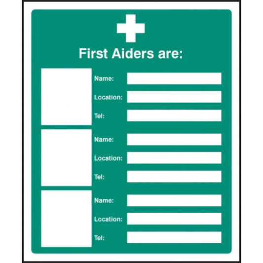 First aiders are (space for 3) (6023)