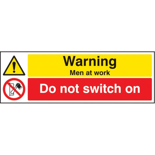 Warning men at work do not switch on (6210)
