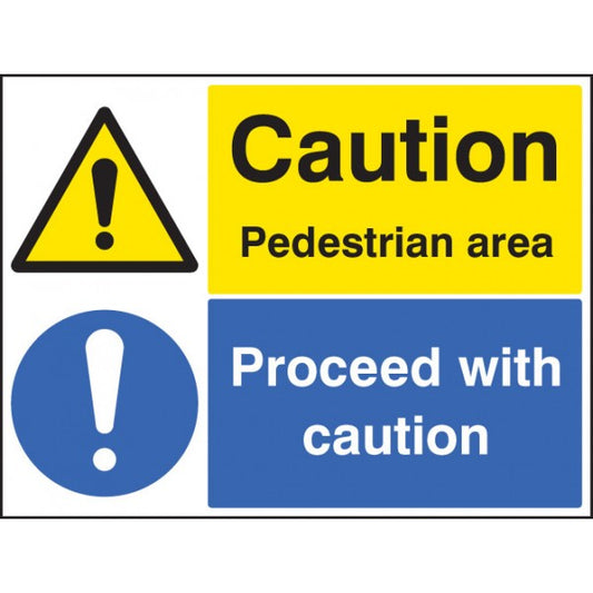 Caution pedestrian area proceed with caution (6275)