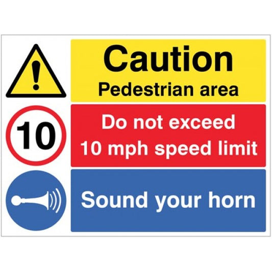 Caution pedestrian area, sound horn, do not exceed 10mph (6279)