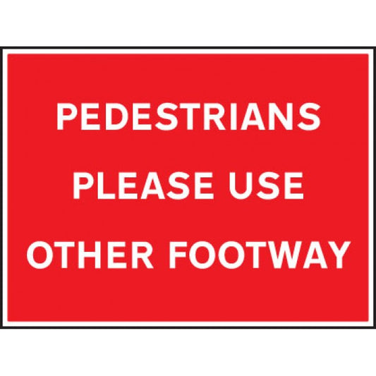 Pedestrians please use other footway (6453)