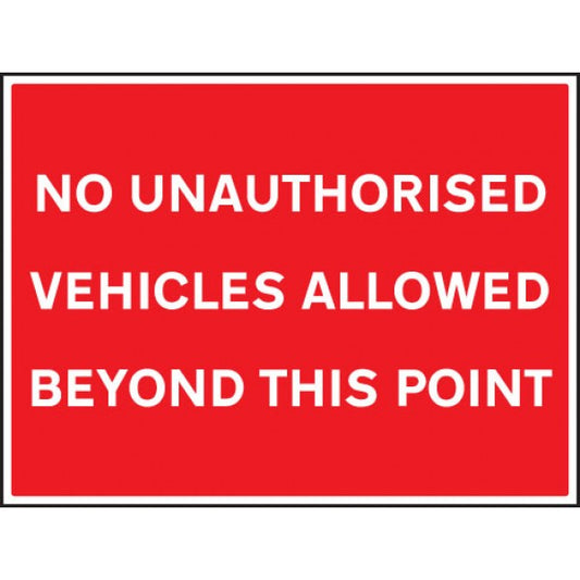 No unauthorised vehicles allowed beyond this point (7519)