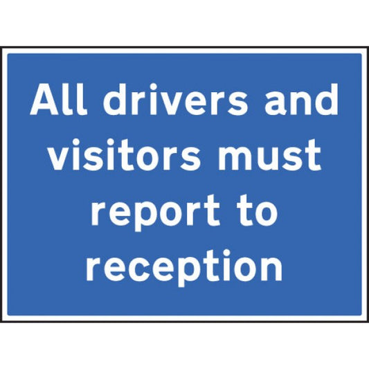 All drivers and visitors must report to reception (7524)