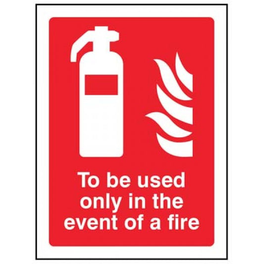 To be used only in the event of a fire (1074)
