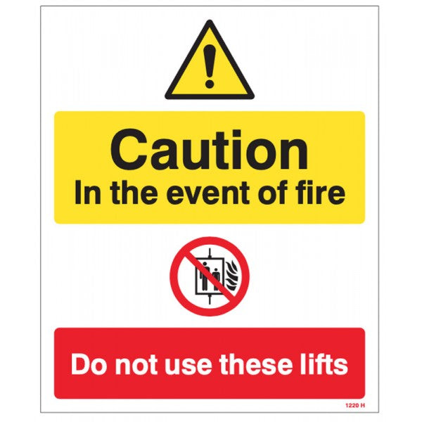 Caution in the event of fire do not use these lifts (1220)