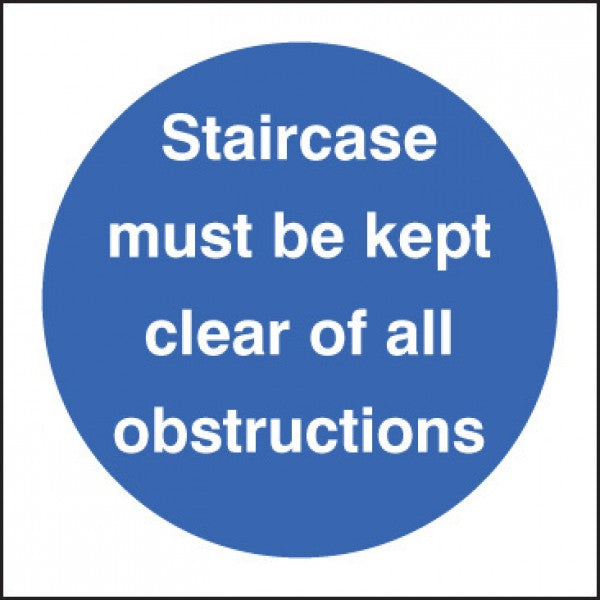 Staircase must be kept clear of all obstructions (1607)