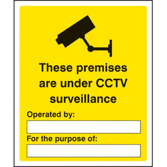 These premises are under CCTV surveillance (1700)