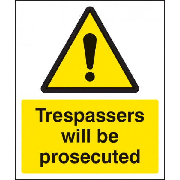 Trespassers will be prosecuted (1731)