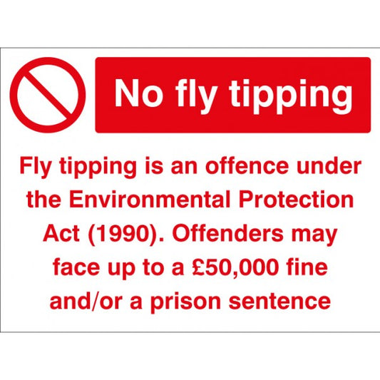 No fly tipping Offenders will be prosecuted (1743)