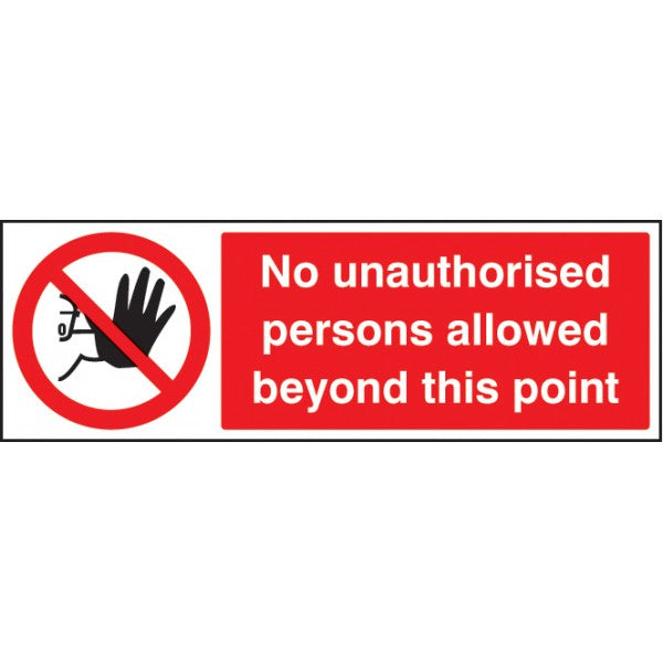 No unauthorised persons allowed this point (3202)