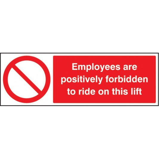 Employees are forbidden to ride on lift (3609)