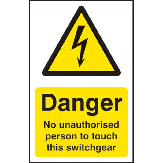 No unauthorised person to touch this switchgear (4019)