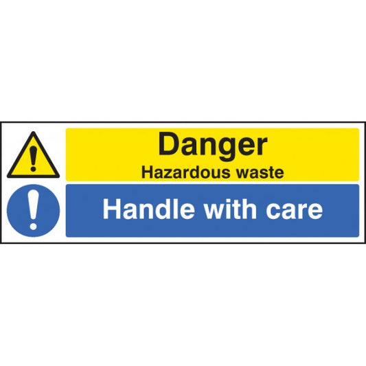 Danger hazardous waste handle with care (4290)