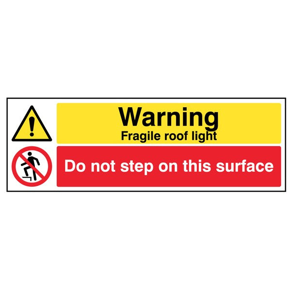 Danger Fragile roof light Do not step on this surface (4299)