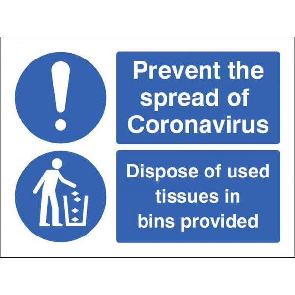Prevent the spread of coronavirus Dispose of used tissues in bins provided (5027)