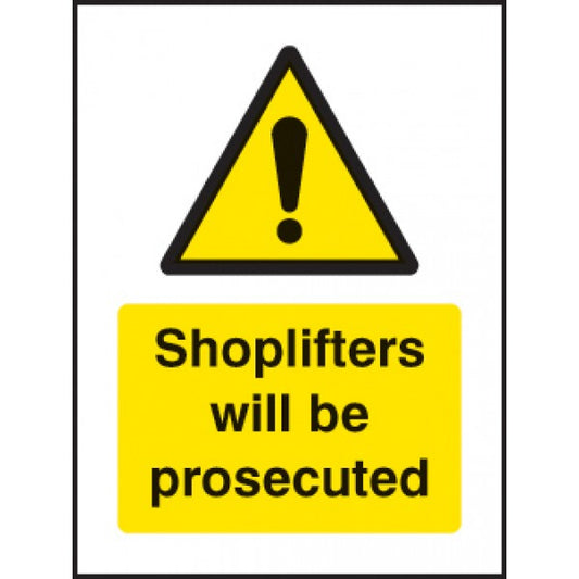 Shoplifters will be prosecuted 75x100mm sav on face (1729)
