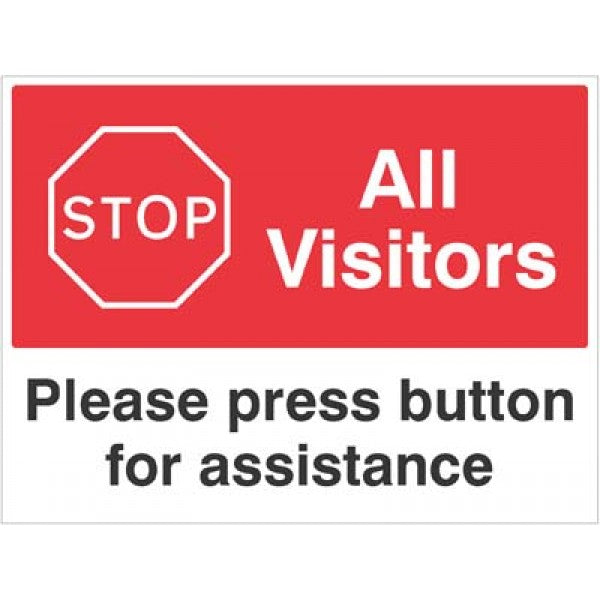 Stop All visitors Please press button for assistance (5483)