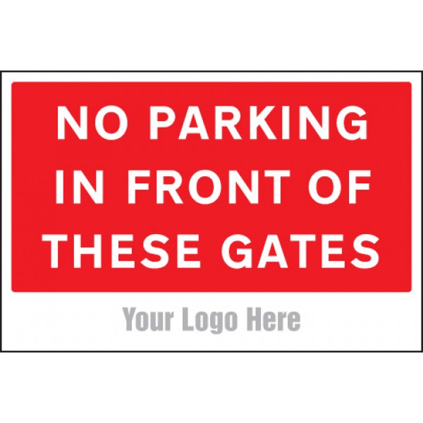 No parking in front of these gates, site saver sign 600x400mm (5765)