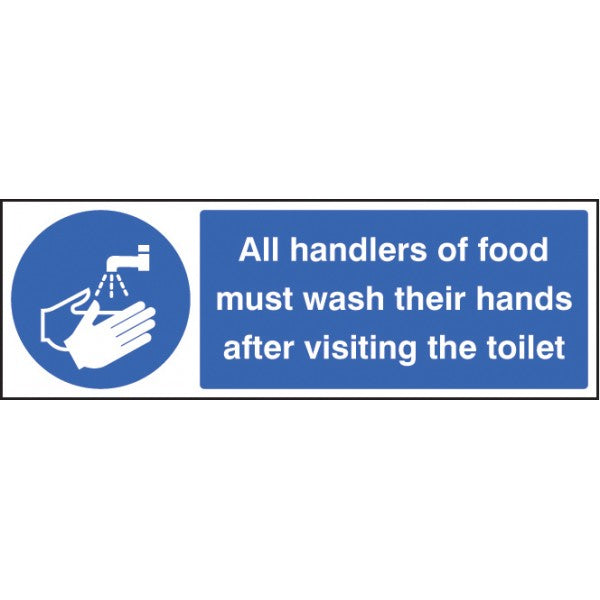 Handlers of food must wash hands after toilet (5610)