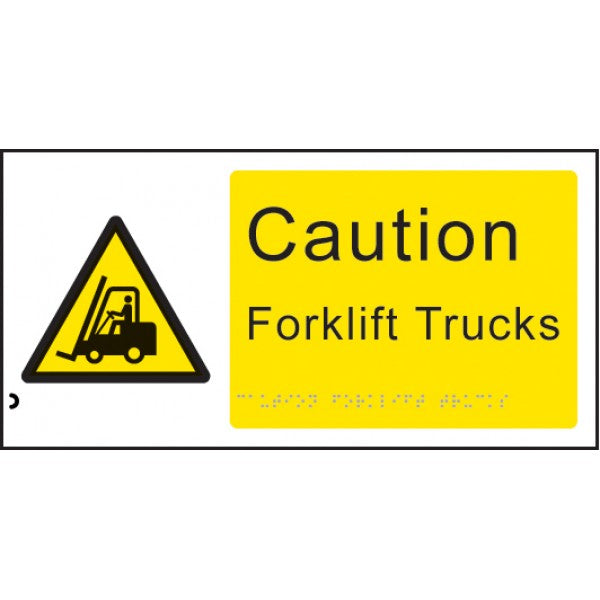 Braille - Caution forklift trucks (6319)
