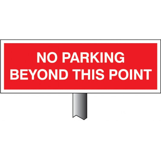 Verge sign - No parking beyond this point 450x150mm (post 800mm) (6581)
