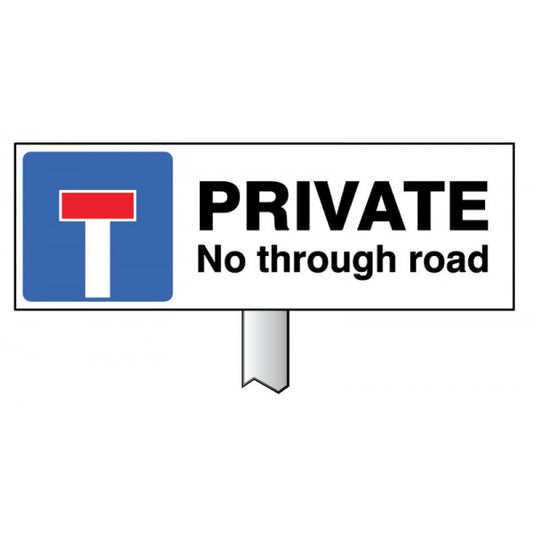 Verge sign - Private No through road 450x150mm (post 800mm) (6693)