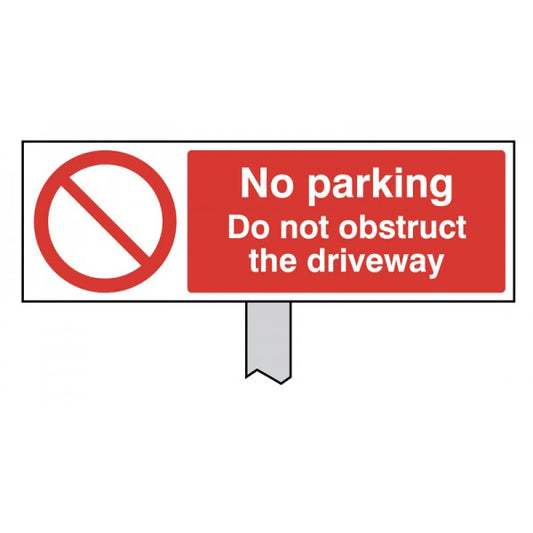 No parking Do not obstruct the driveway verge sign 450x150mm (post 800mm) (7129)