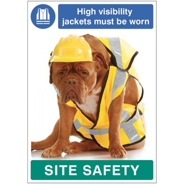 High visibility jackets must be worn - dog poster 420x594mm synthetic paper (7475)