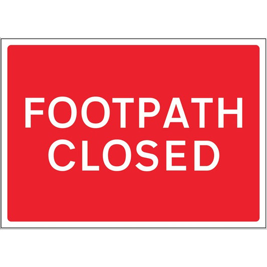 Footpath Closed reflective fold up sign 600x450mm (7680)