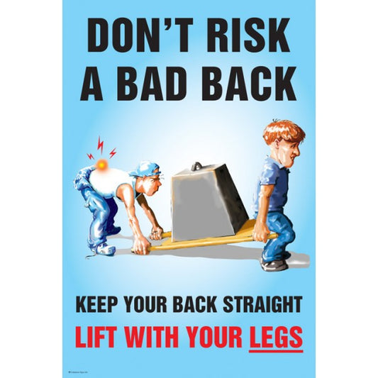 Don't risk a bad back poster 510x760mm synthetic paper (8181)