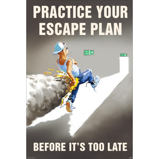Practice your escape plan 510x760mm synthetic paper (8189)