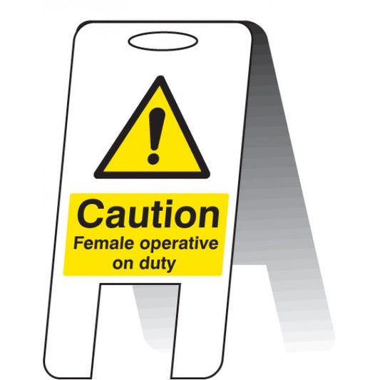 Caution female operative on duty (self standing folding sign) (8536)