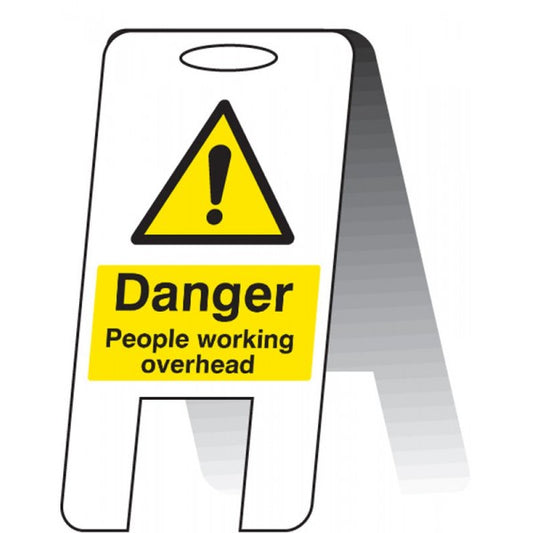 Danger people working overhead (self standing folding sign) (8558)