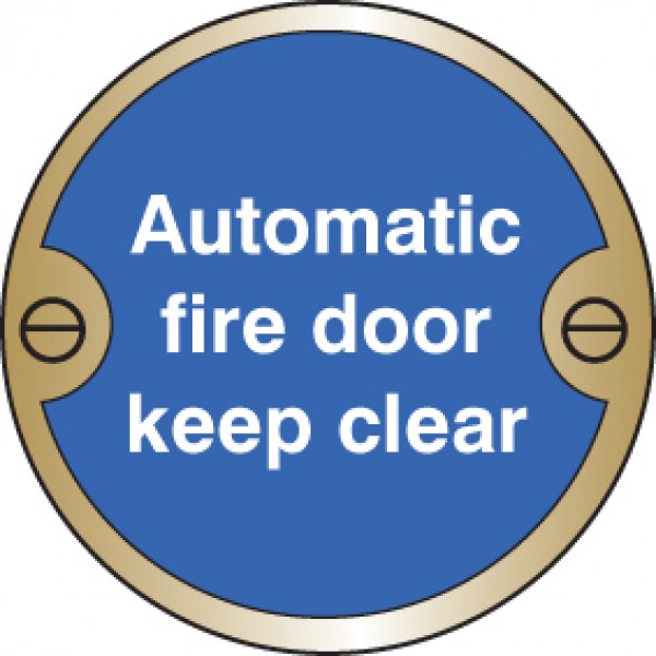 Automatic fire door keep clear 76mm dia brass sign (9124)