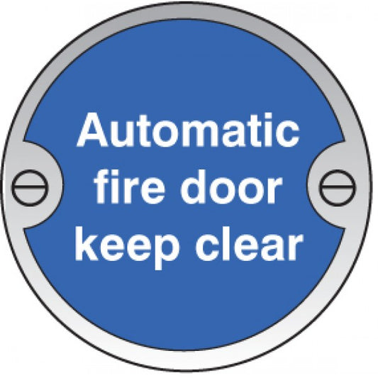Automatic fire door keep clear 76mm dia aluminium sign (9130)