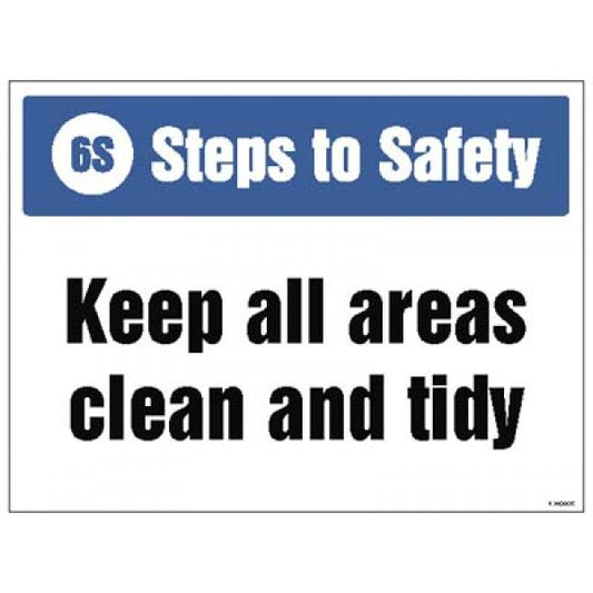 6S Steps to Safety, Keep all areas clean and tidy (5945)
