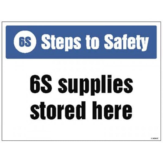 6S Steps to Safety, 6S supplies stored here (5950)