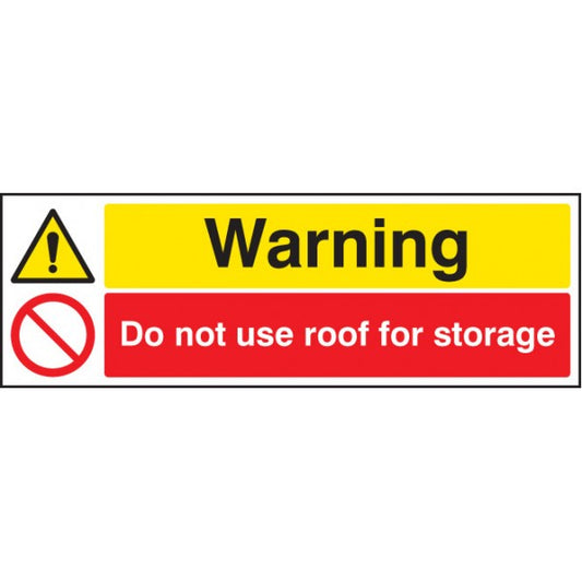 Warning do not use roof for storage (6230)