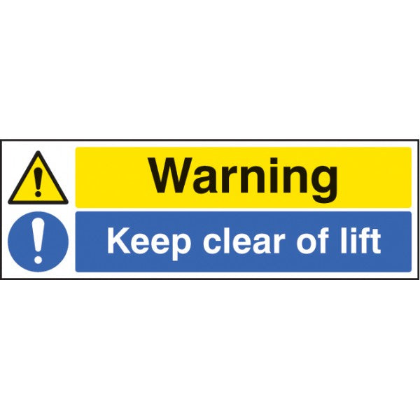 Warning keep clear of lift (6505)