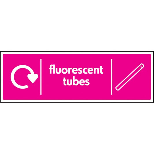 WRAP Recycling Sign - Fluorescent tubes (6663)