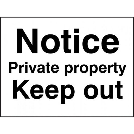 Notice private property - keep out (7003)