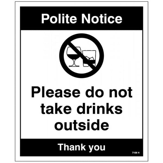 Notice Please do not take drinks outside (7108)