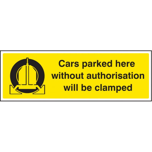 Cars parked here without authorisation will be clamped (7532)